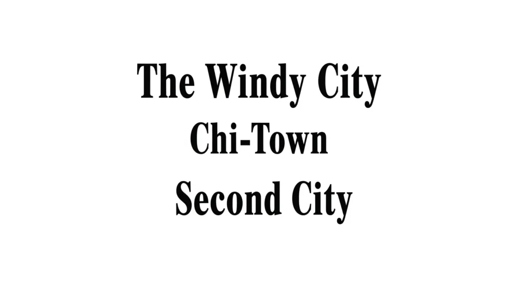 Famous Chicago Nicknames