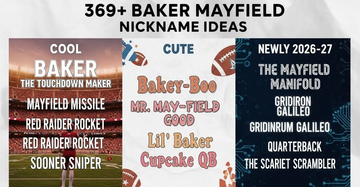 Baker Mayfield Nickname