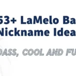 LaMelo Ball Nickname