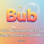 Bub Nickname